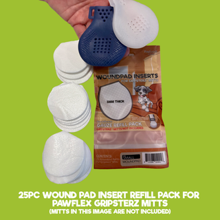 PawFlex Gripsterz Refill Woundpad Inserts for Gripsterz Paw Mitts, Non-Adherent Dog Wound Boot Gauze Pad inserts- Refill Wound Pads for Gripsterz Mitts - Paw Bandage- Paw Protection for Injured Paws